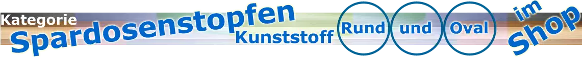 Spardosenstopfen aus Kunststoff|default:Spardosenstopfen - Stöpsel|default:.NAME