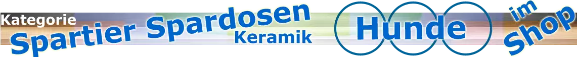 Hunde Spartier Spardosen aus Keramik Übersicht|default:Hunde|default:.NAME Hunde Spartier Spardosen aus Keramik Übersicht|default:Hunde|default:.NAME