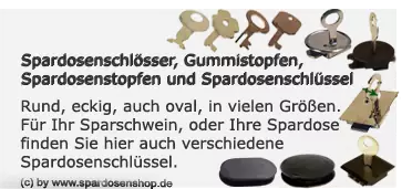 Spardosenschlösser, Gummistopfen, Spardosenstopfen und Spardosenschlüssel