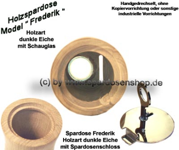 Preview: Spardose „Frederik“ dunkle Eiche mit Sichtfenster – Massivholz, Schloss & Schlüssel, handgefertigt Preview: Model Frederik dunkle Eiche Schauglas D