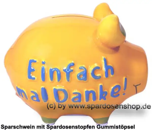 Sparschwein 3D Design Einfach mal Danke gelb Keramik C Sparschwein 3D Design Einfach mal Danke gelb Keramik C