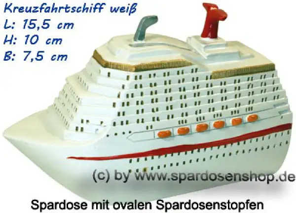Spardose Kreuzfahrtschiff weiß A Spardose Kreuzfahrtschiff weiß A