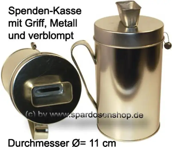 Metall Spendendose Spardose mit Griff Maße ca.: H= 18,5 cm B Metall Spendendose Spardose mit Griff Maße ca.: H= 18,5 cm B