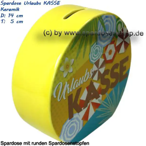 Urlaubs KASSE Design- Motiv Keramik D Urlaubs KASSE Design- Motiv Keramik D